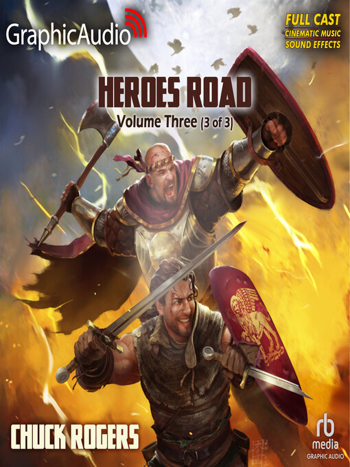 Title details for Heroes Road, Volume 3 by Chuck Rogers - Available